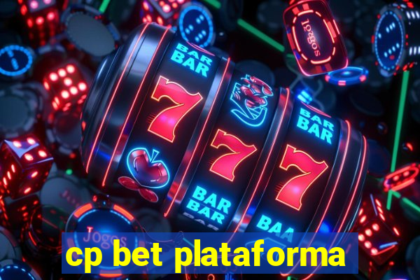 cp bet plataforma